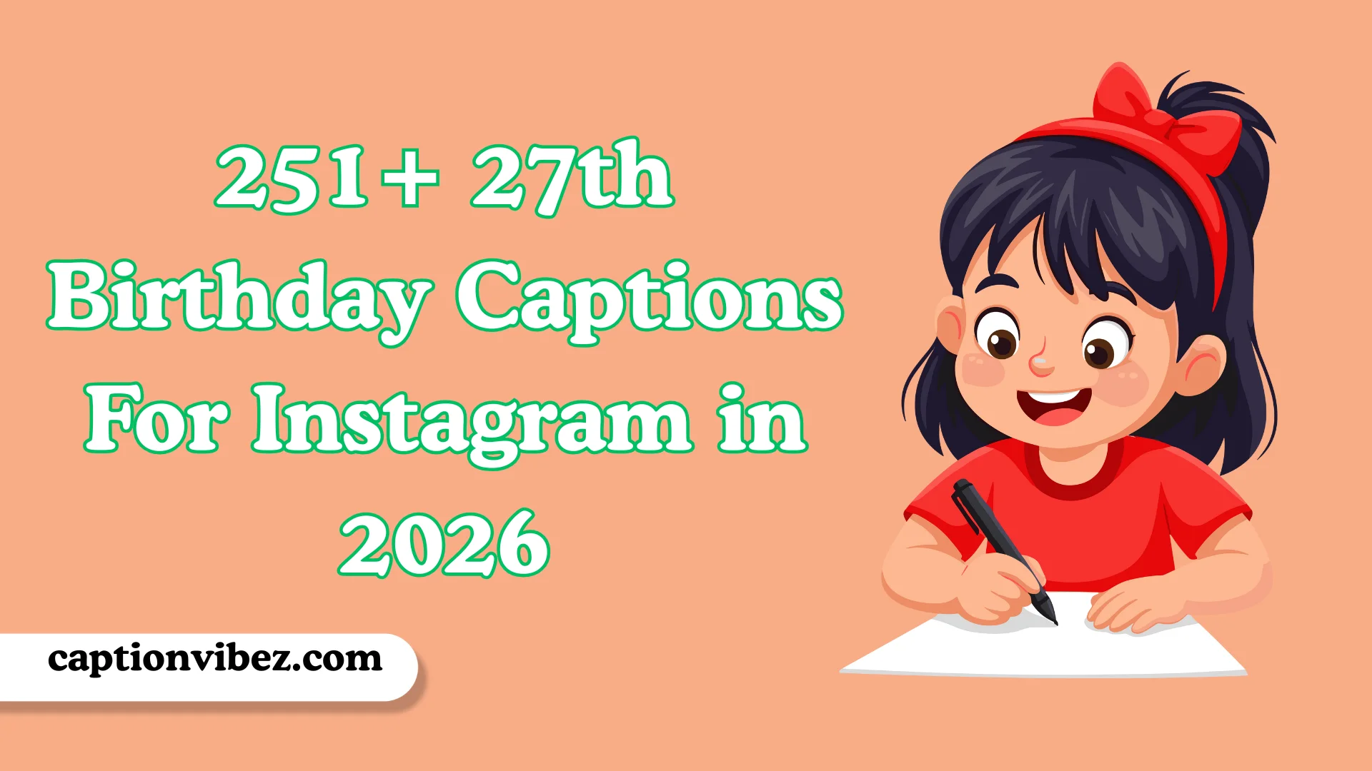 27th Birthday Captions For Instagram