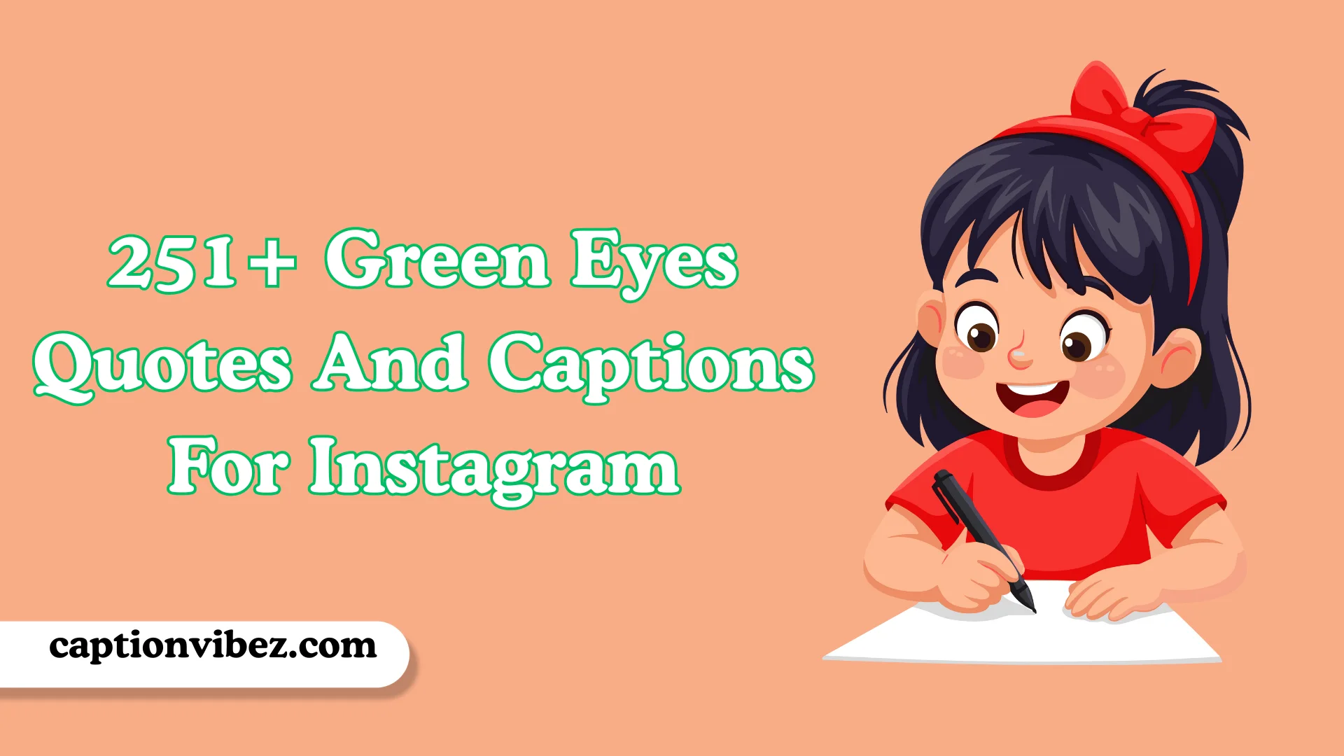 Green Eyes Quotes And Captions For Instagram