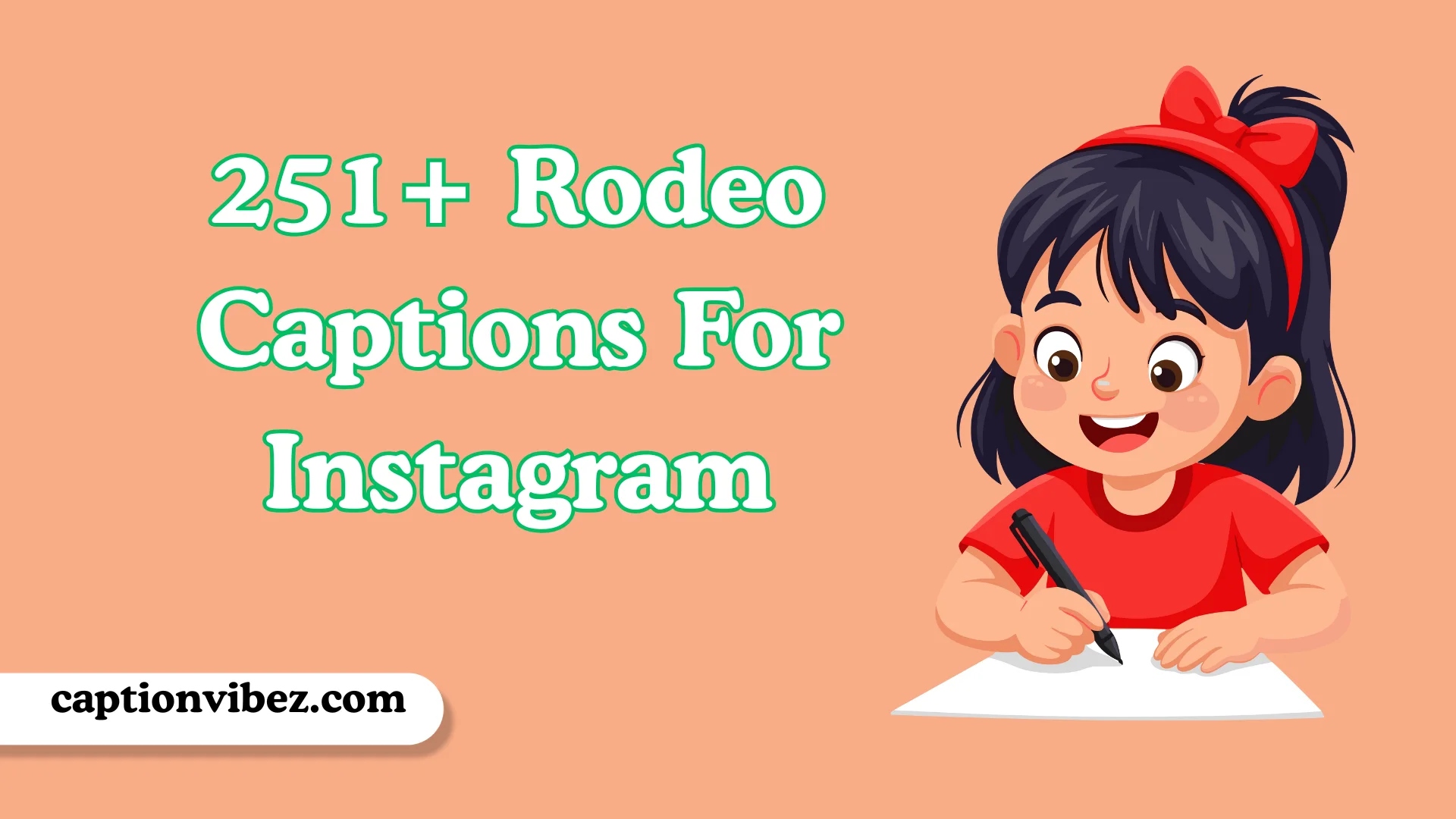 Rodeo Captions For Instagram