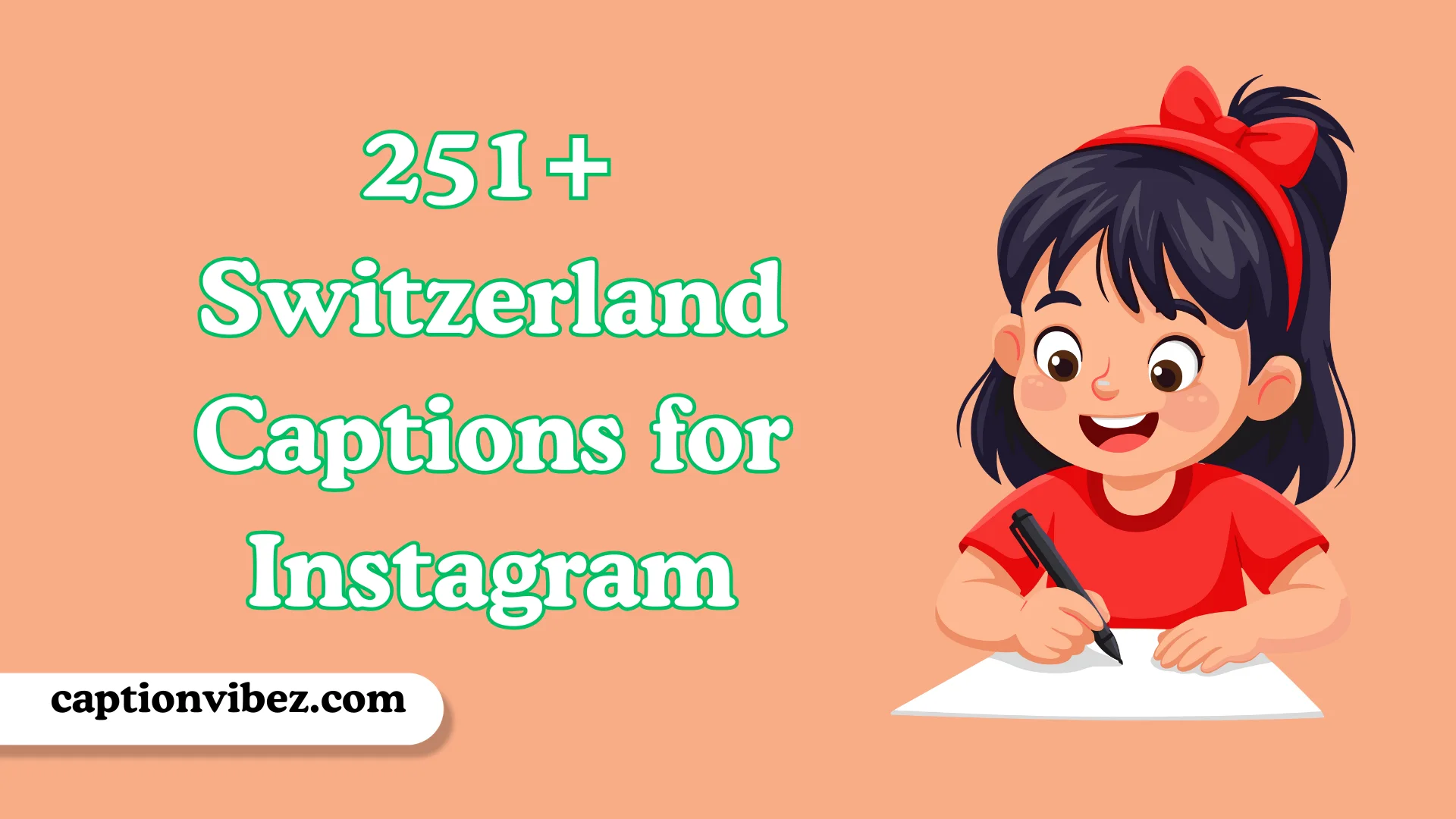 Switzerland Captions for Instagram