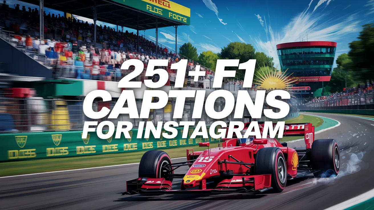 F1 Captions for Instagram
