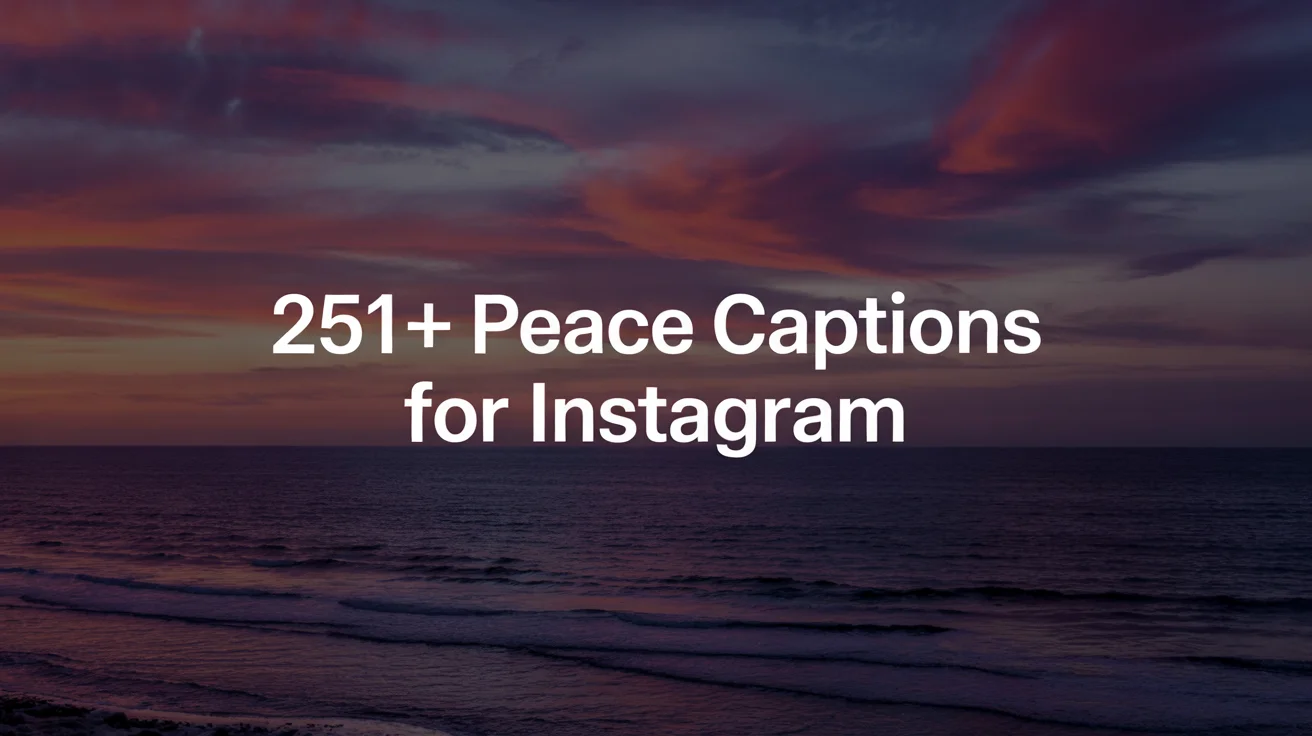 Peace Captions for Instagram