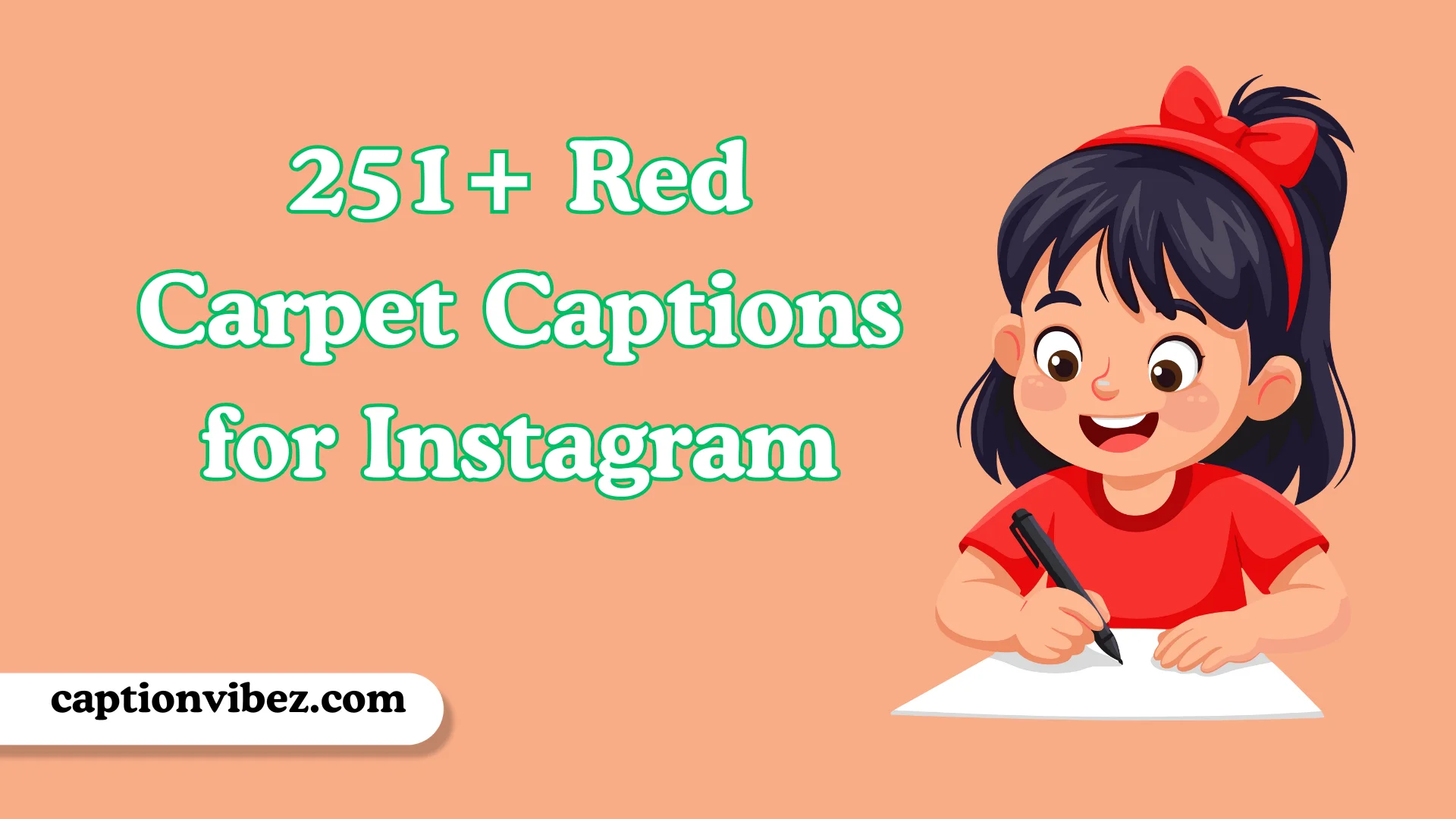Red Carpet Captions for Instagram