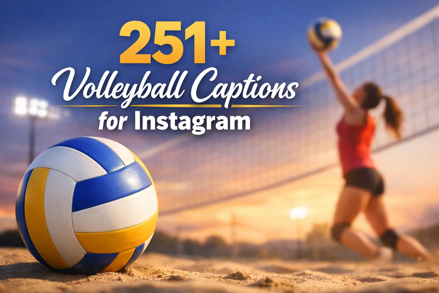 Volleyball Captions for Instagram