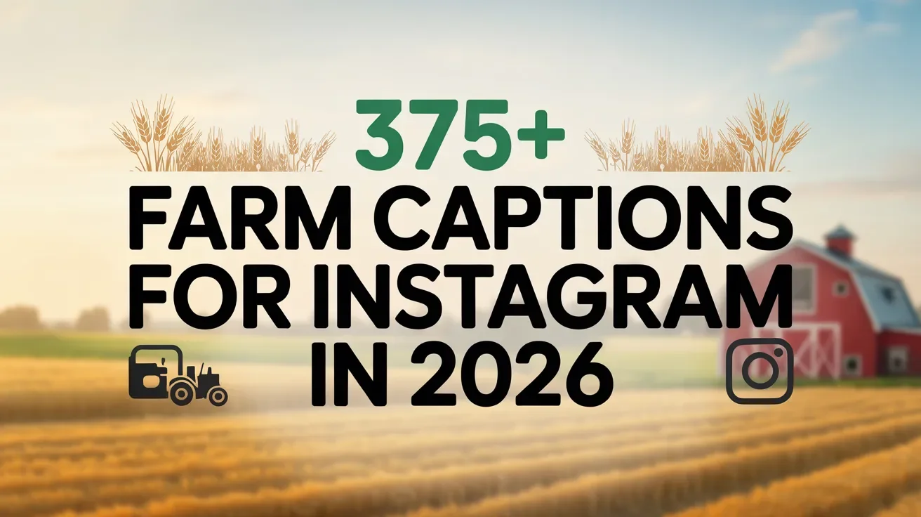 Farm Captions for Instagram