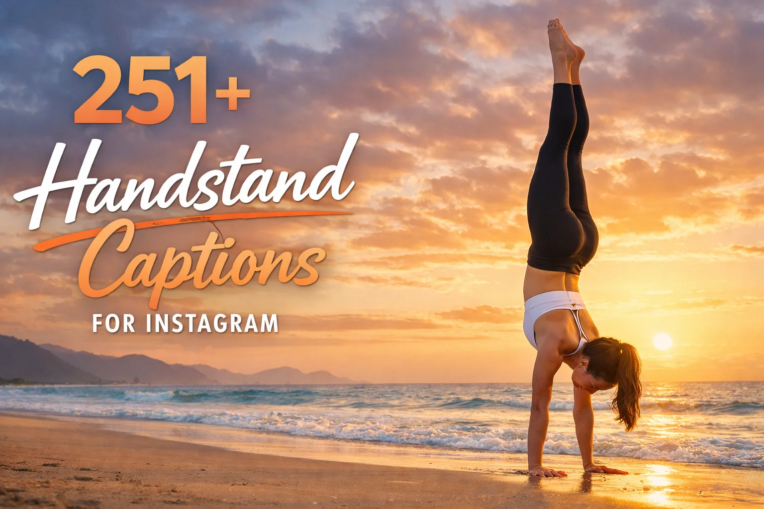 Handstand Captions for Instagram