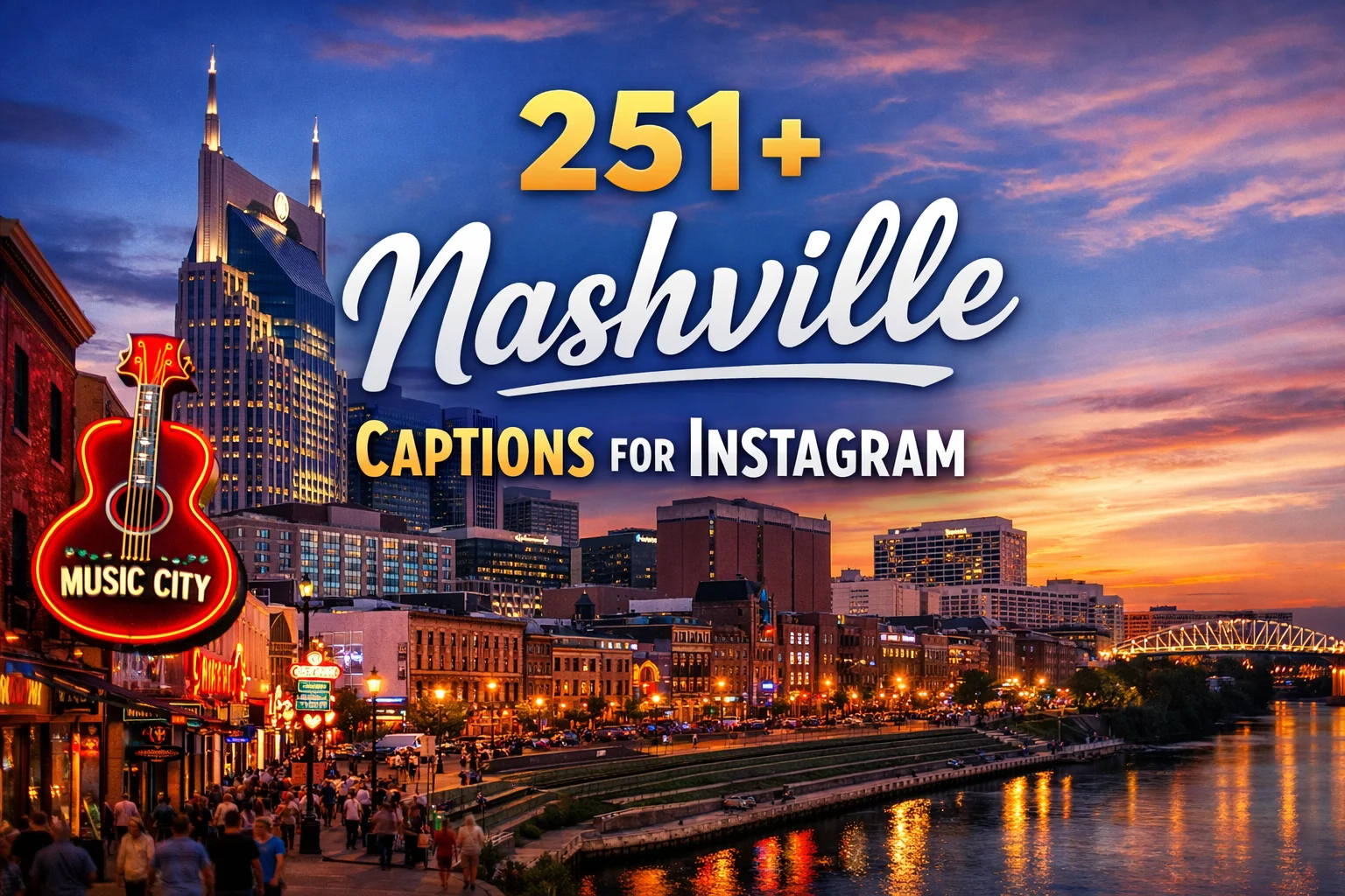 Nashville Captions for Instagram