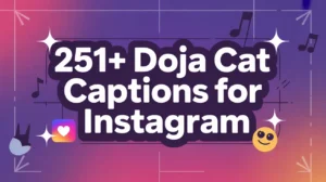 Doja Cat Captions for Instagram