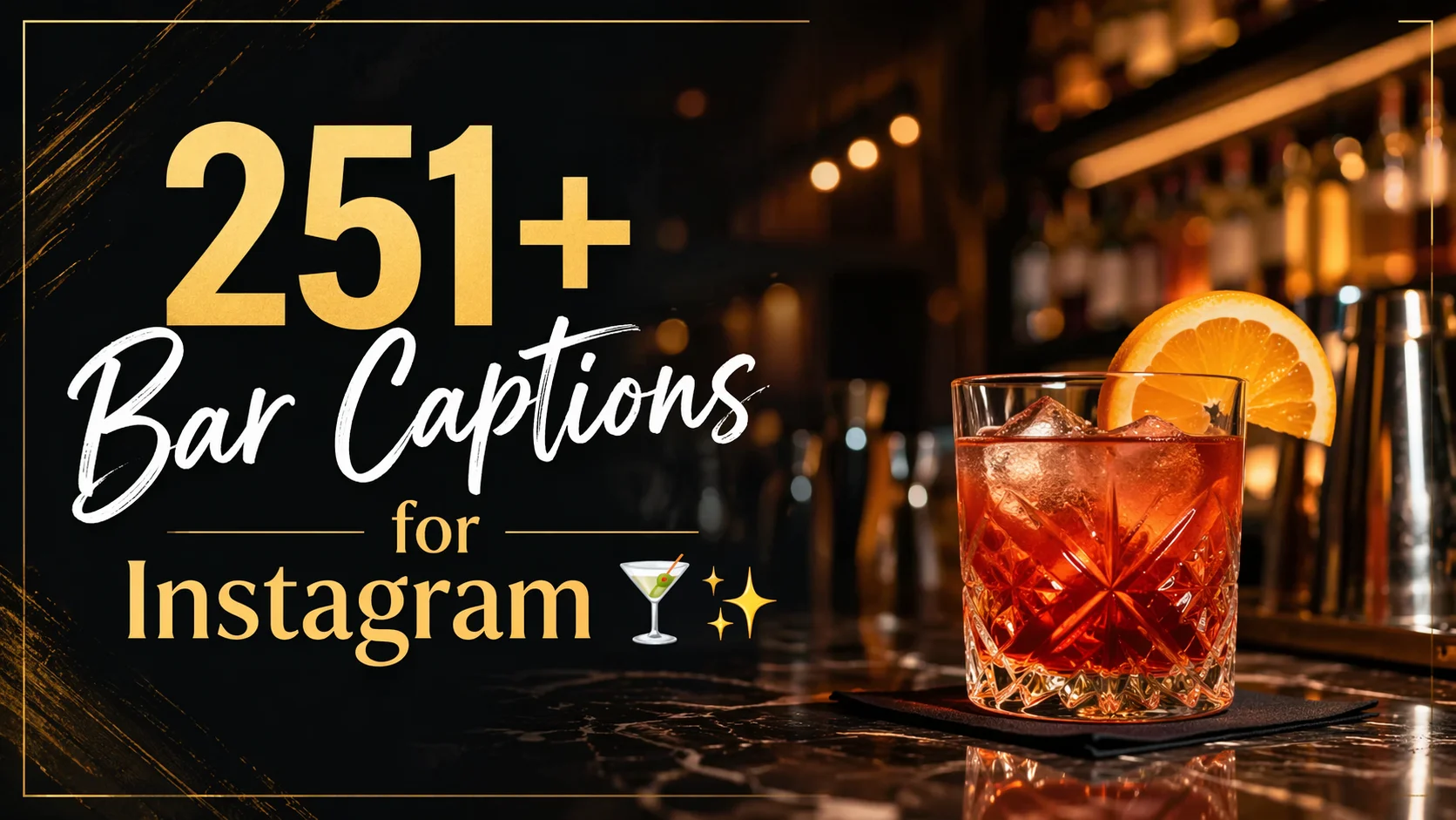Bar Captions for Instagram πΈβ¨