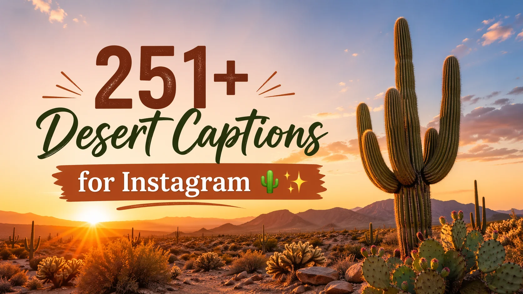 Desert Captions for Instagram π΅β¨