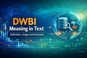 DWBI Meaning