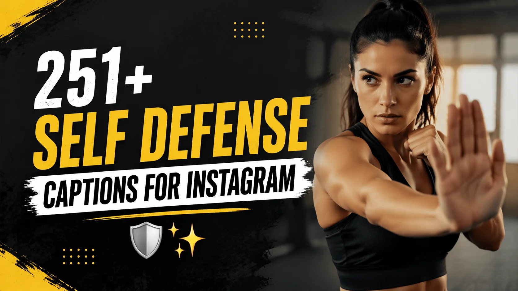 Self Defense Captions for Instagram π‘οΈβ¨