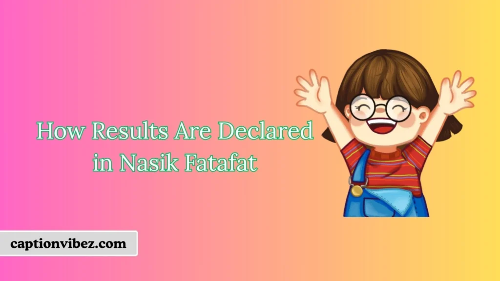 How Results Are Declared in Nasik Fatafat