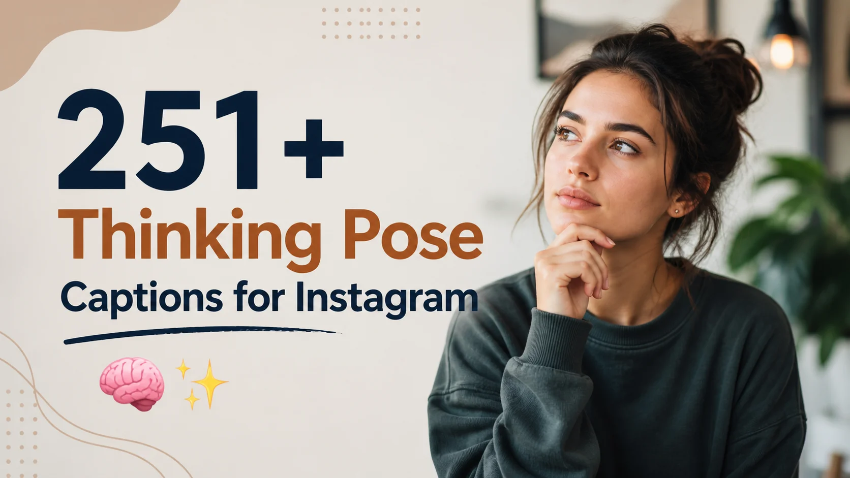 Thinking Pose Captions for Instagram π§ β¨